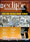 Editör Aylık Kitap Kültür ve Düşünce Dergisi Mart/Nisan 2003 Sayı 9-10