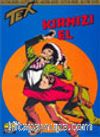 Tex - 1 / Kırmızı El