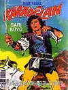 Karaoğlan 36: Sarı Büyü