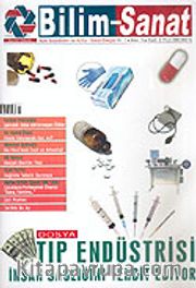 Bilim-Sanat Aylık Sosyalbilim ve Kültür Sanat Dergisi/Yıl:1 Sayı:1 Eylül 2005