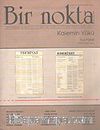 Bir Nokta/Aylık Edebiyat Dergisi/Yıl: 5/Sayı: 49/Şubat 2006
