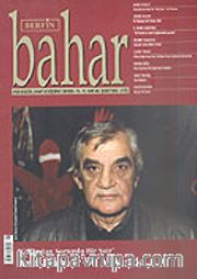 Sayı:96 Şubat 2006 / Berfin Bahar/Aylık Kültür, Sanat ve Edebiyat Dergisi