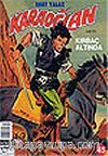 Karaoğlan 45: Kırbaç Altında