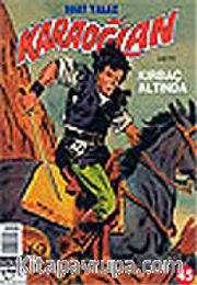 Karaoğlan 45: Kırbaç Altında