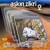 Aşkın Zikri 2  (Vcd)