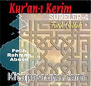 Kur'an-ı Kerimden Sureler 4 (Compact Disk)