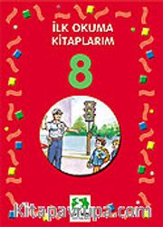 Eğitsel Sosyal Etkinlikler/İlk Okuma Kitaplarım 8