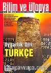 Bilim ve Ütopya /Aylık Bilim, Kültür ve Politika Dergisi /Nisan 2006 Sayı: 142