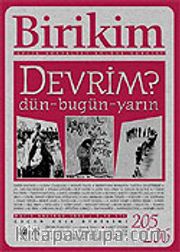 Birikim / Sayı: 205-206 Yıl: 2006 / Aylık Sosyalist Kültür Dergisi