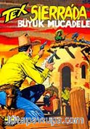 Aylık Tex - 40 Sierra'da Büyük Mücadele