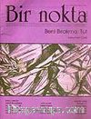 Bir Nokta/Aylık Edebiyat Dergisi/Yıl: 6/Sayı: 54/Temmuz 2006