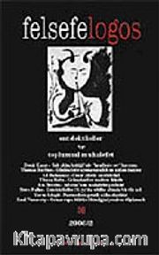 Felsefelogos Sayı: 30 -31/ Entelektüeller ve Toplumsal Muhalefet