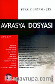 Sayı:1 Cilt: 12-Avrasya Dosyası-Ocak-Şubat-Mart-Nisan 2006