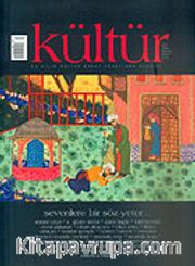 Kültür Sayı: 4 Güz 2006 / Üç Aylık Kültür Sanat Araştırma Dergisi