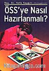 ÖSS'ye Nasıl Hazırlanmalı