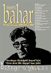 Sayı:105 Kasım 2006 / Berfin Bahar/Aylık Kültür, Sanat ve Edebiyat Dergisi