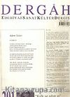 Dergah Edebiyat Sanat Kültür Dergisi / Mart, Sayı 201, Cilt XVIII