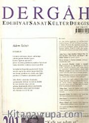 Dergah Edebiyat Sanat Kültür Dergisi / Mart, Sayı 201, Cilt XVIII