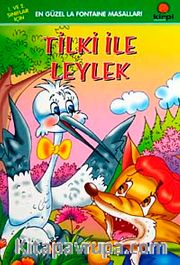 Tilki ile Leylek / En Güzel Ezop Masalları