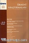 Sayı:22-Ermeni Araştırmaları-Yaz 2006