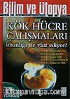 Ocak 2007 Sayı: 151 / Bilim ve Ütopya / Aylık Bilim, Kültür ve Politika Dergisi