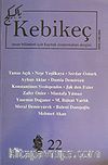 Sayı 22/2006-Kebikeç-İnsan Bilimleri İçin Kaynak Araştırmaları Dergisi