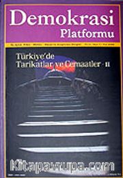 Demokrasi Platformu/Sayı:7 Yıl:2 Yaz 2006/Üç Aylık Fikir-Kültür-Sanat ve Araştırma Dergisi