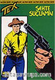Tex - 37 / Sahte Suçlama