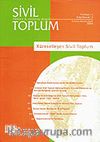 Sayı:3 Temmuz-Ağustos-Eylül 2003 / Sivil Toplum Düşünce ve Araştırma Dergisi