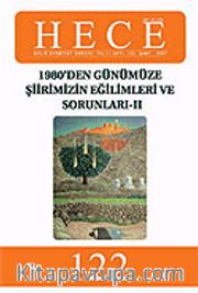 Sayı:122-Şubat 2007-Hece Aylık Edebiyat Dergisi