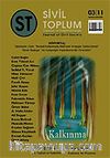 Sayı: 11 / Sivil Toplum Düşünce ve Araştırma Dergisi