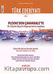 Sayı: 401/Mart 2007/Türk Edebiyatı/Aylık Fikir ve Sanat Dergisi