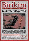 Birikim / Sayı: 215 Yıl: 2007 / Aylık Sosyalist Kültür Dergisi