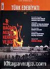 Sayı: 402/Nisan 2007/Türk Edebiyatı/Aylık Fikir ve Sanat Dergisi
