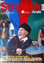 Stratejik Analiz / Sayı:85 / Mayıs 2007 Uluslararası İlişkiler Dergisi