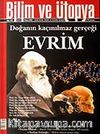 Mayıs 2007 Sayı: 155 / Bilim ve Ütopya / Aylık Bilim, Kültür ve Politika Dergisi