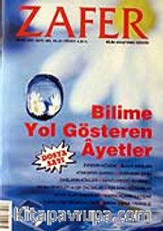 Mayıs 2007 Sayı: 365 / Zafer Bilim Araştırma Dergisi
