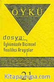 Sayı:21-Haziran-Temmuz 2007-Hece Öykü İki Aylık Öykü Dergisi