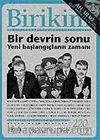 Birikim / Sayı: 220-221 Yıl: 2007 / Aylık Sosyalist Kültür Dergisi
