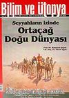 Ağustos 2007 Sayı: 158 / Bilim ve Ütopya / Aylık Bilim, Kültür ve Politika Dergisi