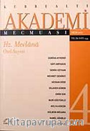 Kubbealtı Akademi Mecmuası Ekim 2007 Sayı: 144 / Mevlana Özel Sayısı
