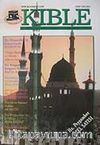 Kıble Kültür Edebiyat Düşünce Dergisi/Yıl:6/Sayı:21-23/Sonbahar/2006-2007