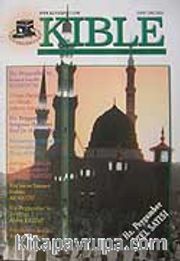 Kıble Kültür Edebiyat Düşünce Dergisi/Yıl:6/Sayı:21-23/Sonbahar/2006-2007