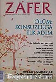 Zafer Bilim Araştırma Dergisi  Kasım 2007,Sayı:371,Yıl:31/