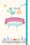 Hamilelik Günlüğüm