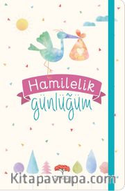 Hamilelik Günlüğüm