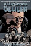 Yürüyen Ölüler Bölüm 25: Dönüşü Olmayan Yol