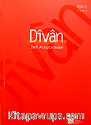 Divan/  İlmi Araştırmalar Sayı:17/Yıl:9/2004/2<br />:17/Yıl:9/2004/2