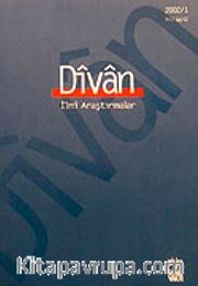 Divan/  İlmi Araştırmalar Sayı:12/Yıl:7/2002/1