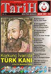 Türk Dünyası Araştırmaları Vakfı Tarih Dergisi Aralık 2007 / Sayı:252